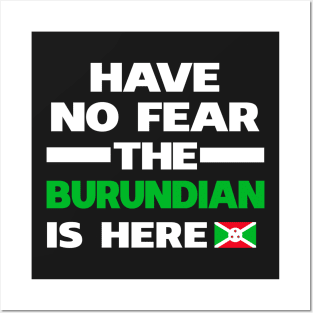 No Fear Burundian Is Here Burundi Posters and Art